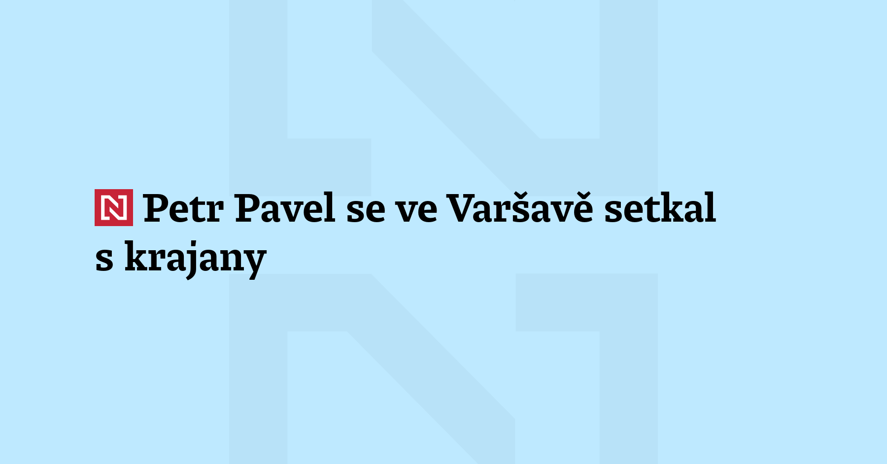 Petr Pavel se ve Varšavě setkal s krajany