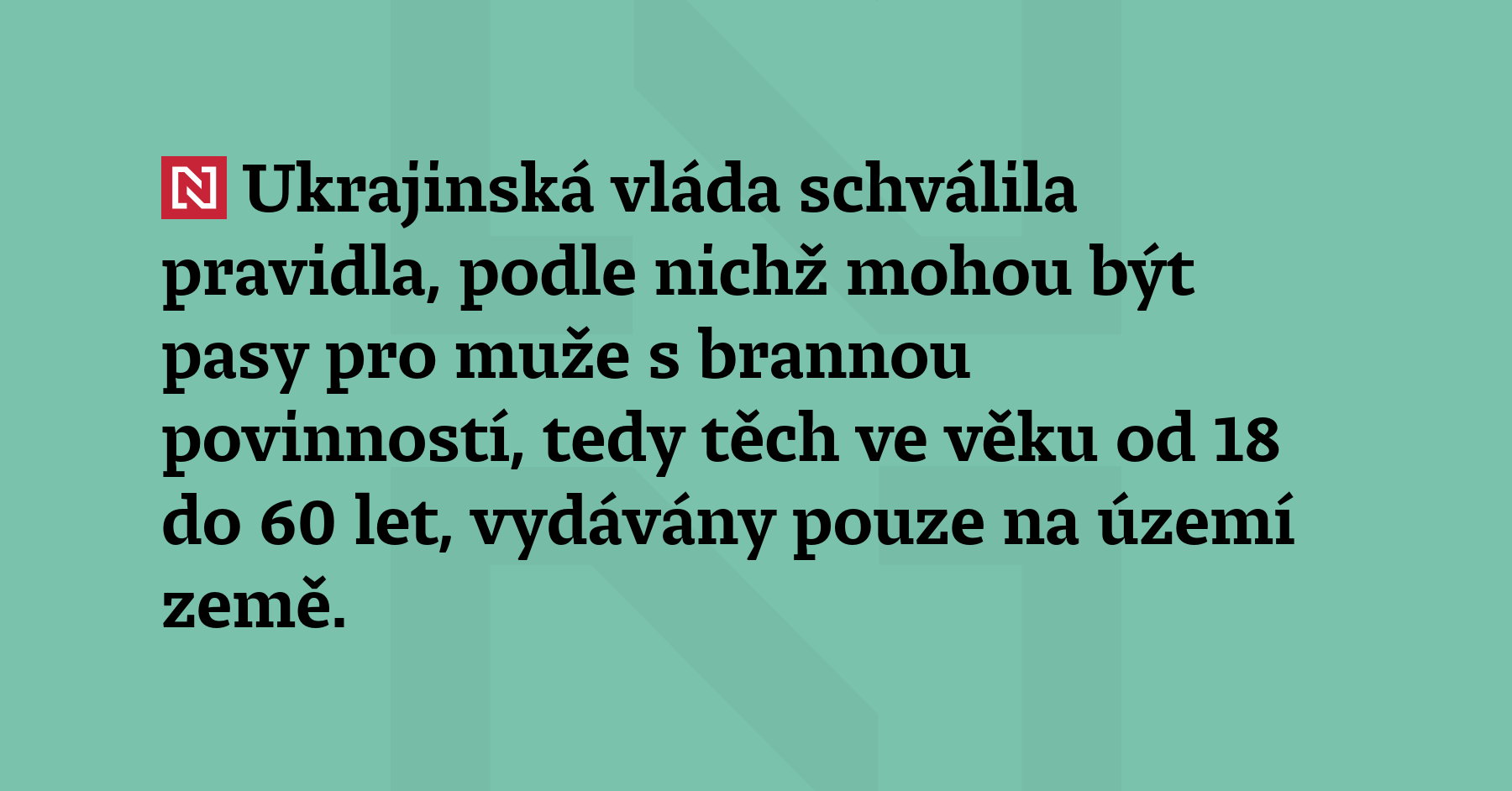 Ukrajinská vláda schválila pravidla, podle nichž mohou být pasy pro ...