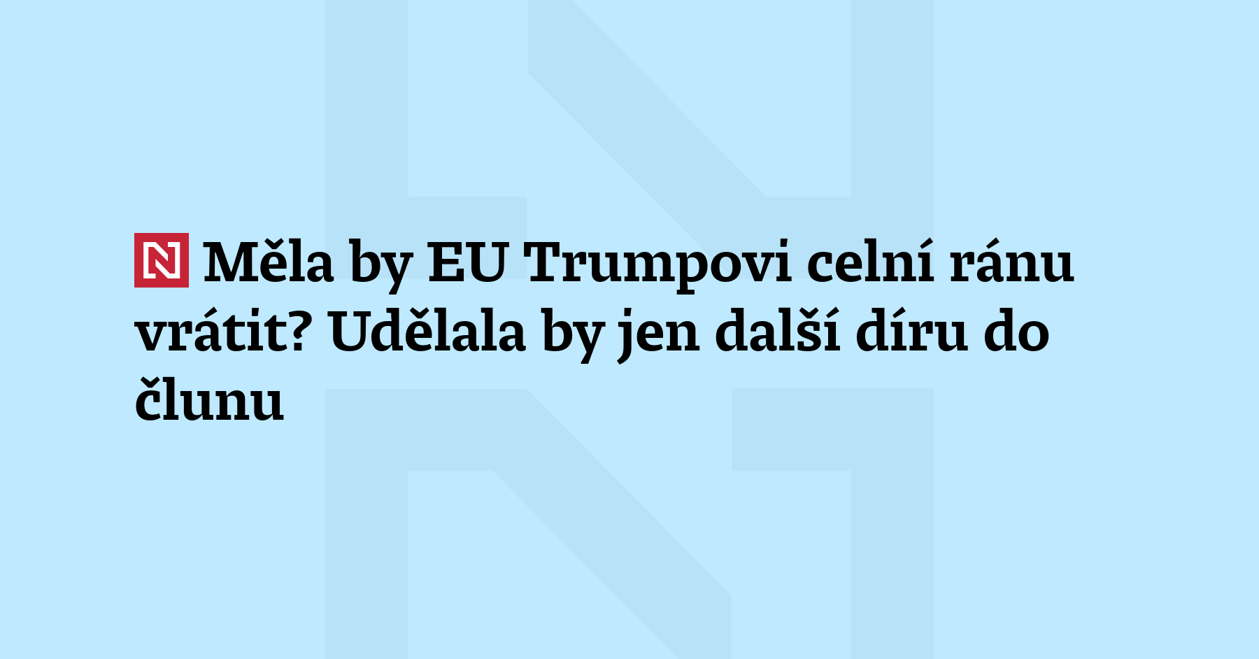 Představte si, že plujete v gumovém člunu a někdo do něj prostřelí...