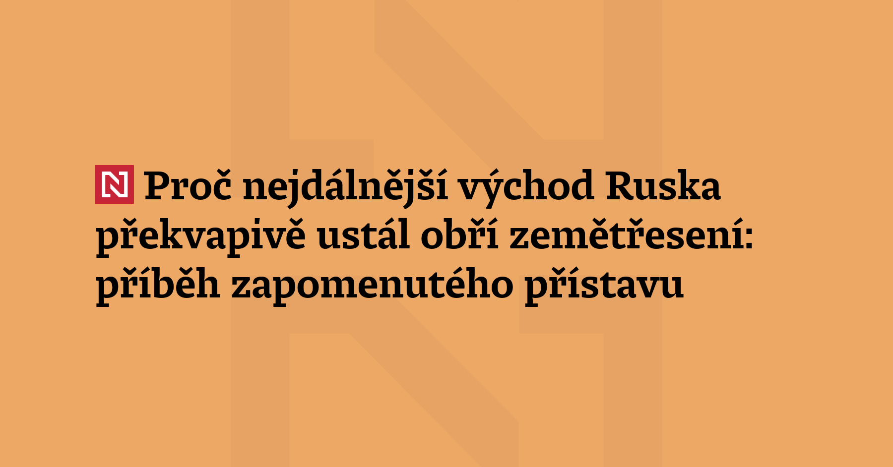 Ve srovnání s o něco slabším velkým zemětřesením, které postihlo východ Ruska...
