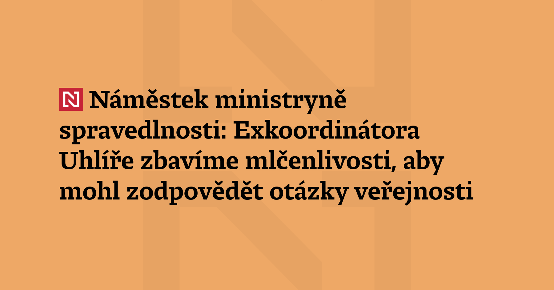 Náměstek ministryně spravedlnosti Karel Dvořák (STAN) upozornil, že exkoordinátora objasňování...