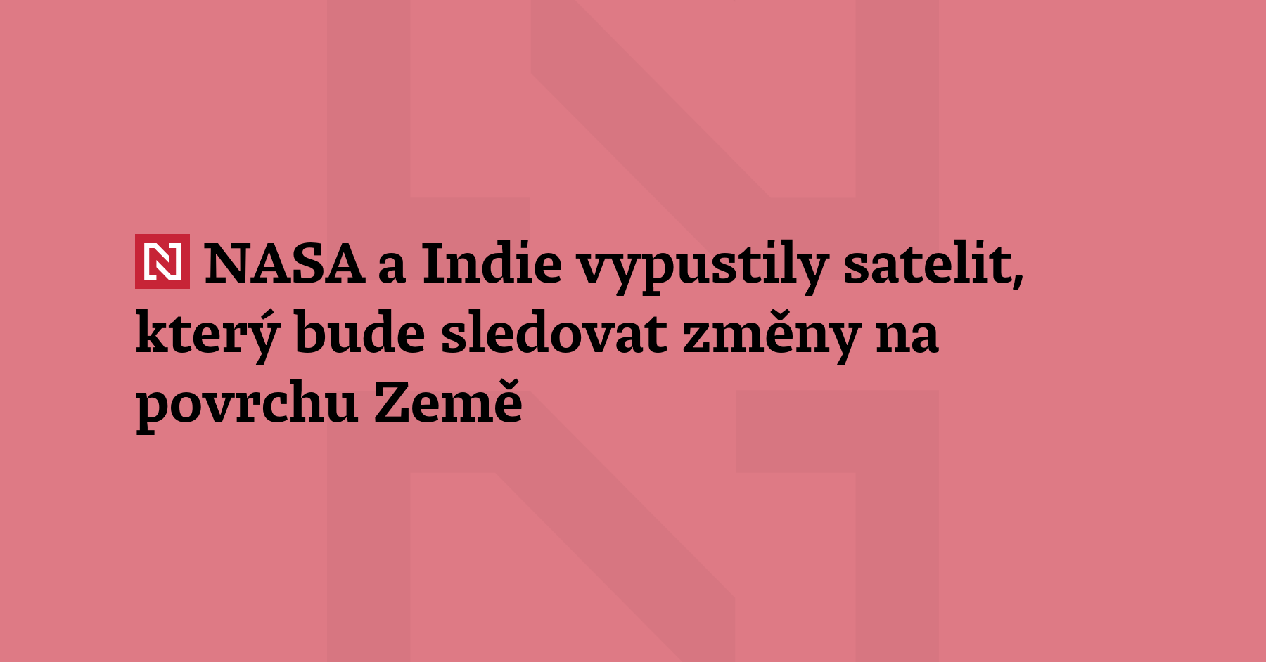 Americký Národní úřad pro letectví a vesmír (NASA) a indická vesmírná agentura...