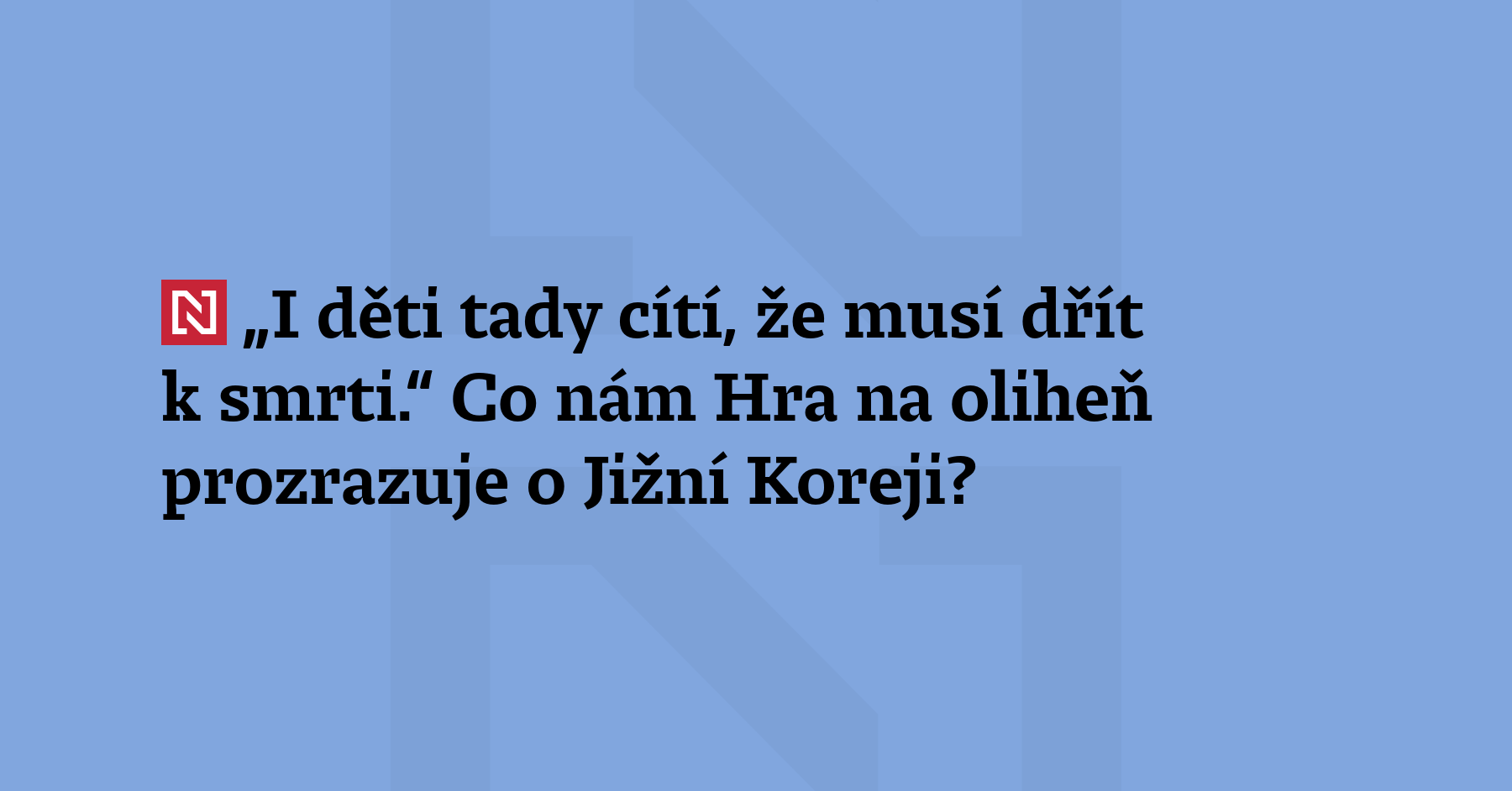 „Je tu celkem běžné, že si dítě vezme život, protože...