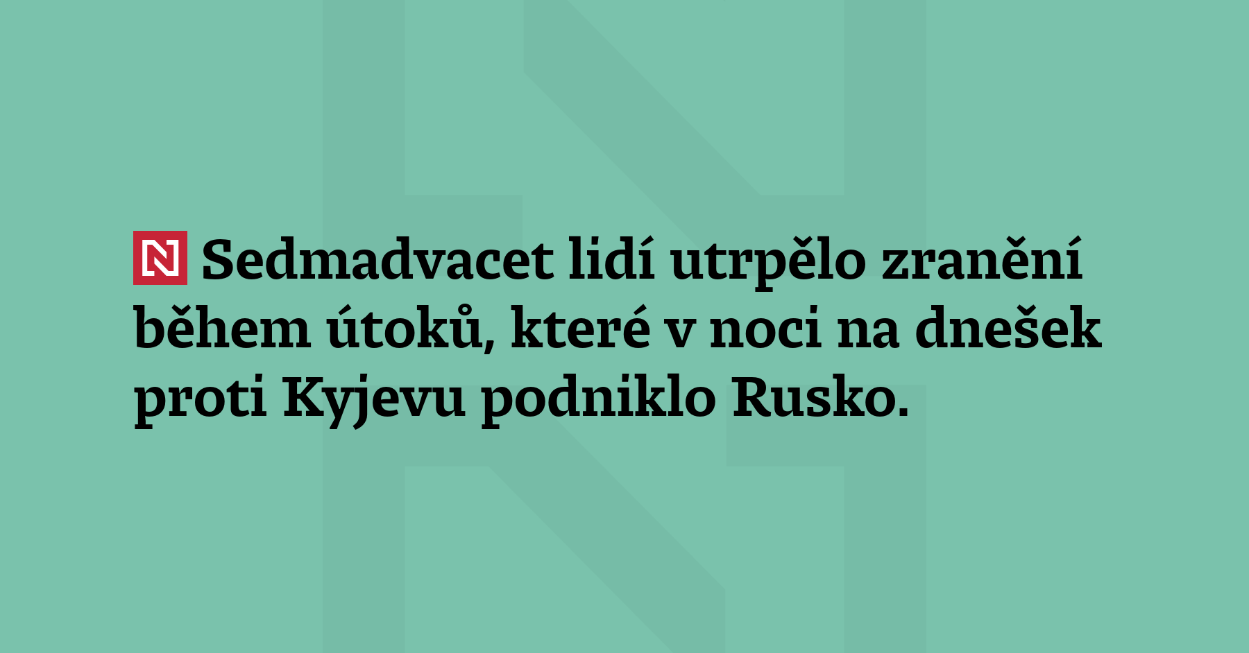 Sedmadvacet lidí utrpělo zranění během útoků, které v noci na dnešek...
