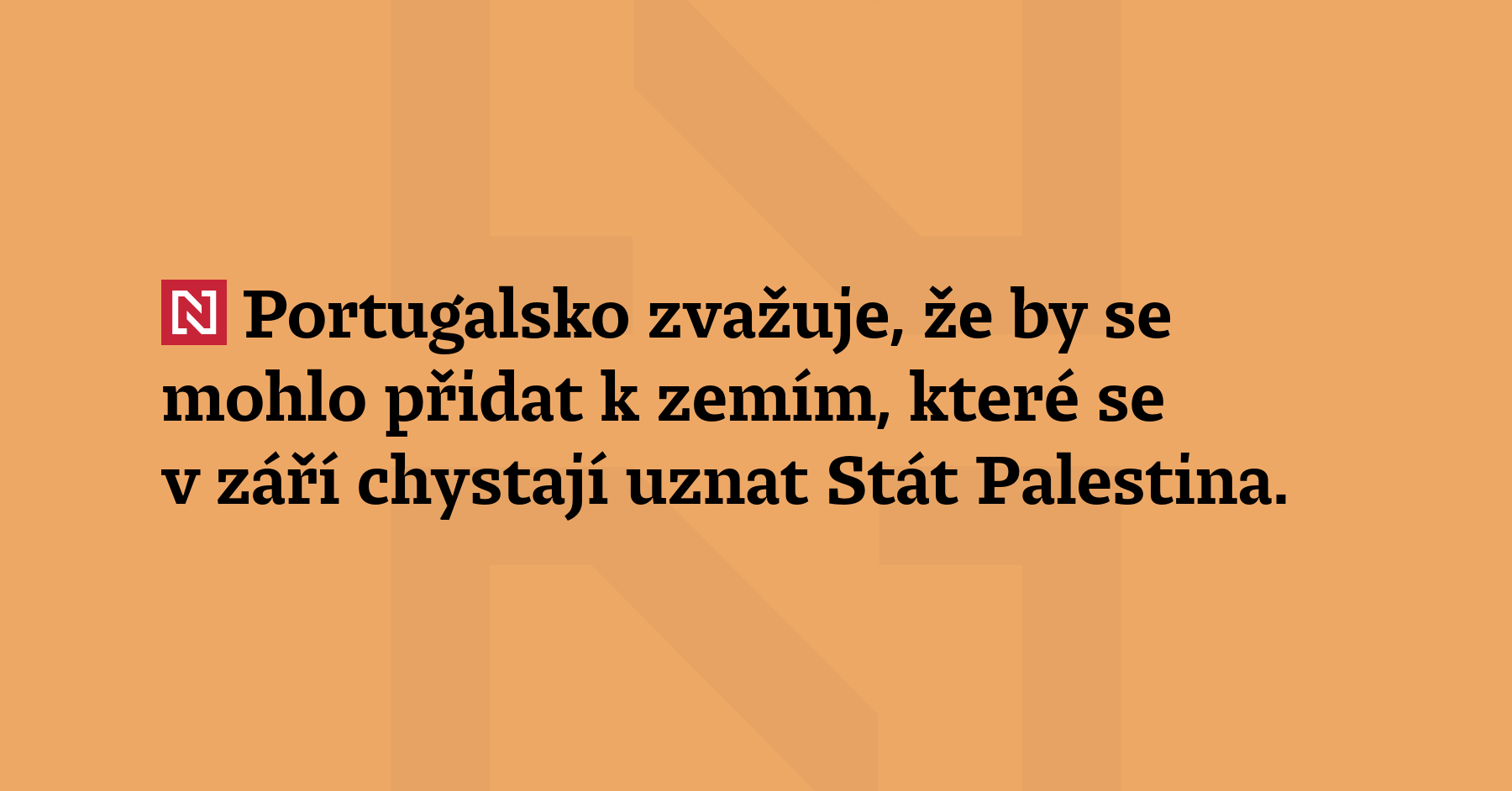 Portugalsko zvažuje, že by se mohlo přidat k zemím, které se...