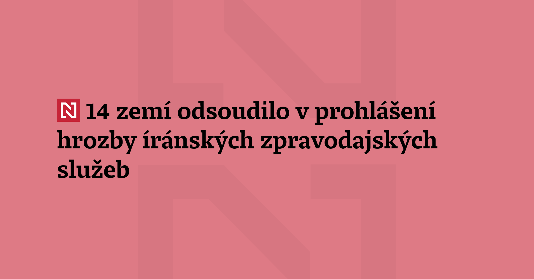 Reuters: Čtrnáct zemí včetně Česka, Spojených států a Británie v...