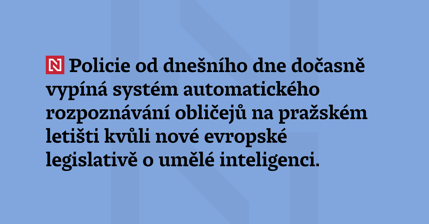 Policie od dnešního dne dočasně vypíná systém automatického rozpoznávání obličejů...