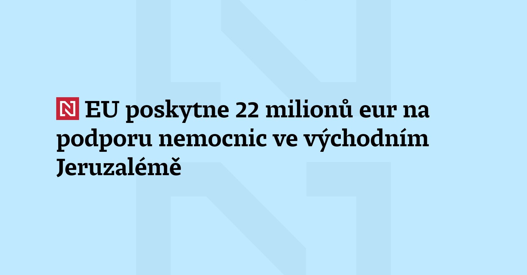 Evropská unie poskytne 22 milionů eur (540,5 milionů korun) na...
