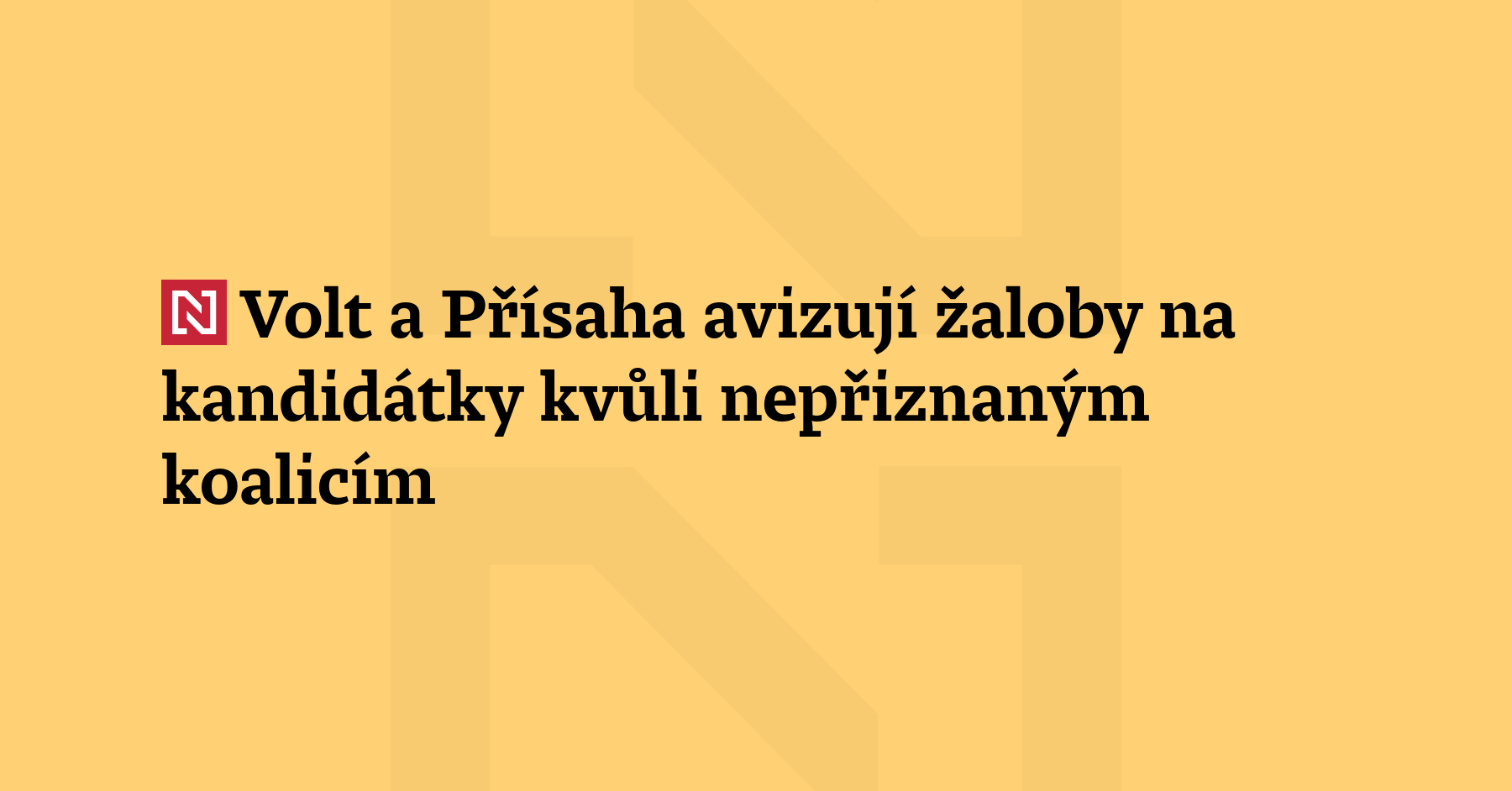 Volt a Přísaha avizují žaloby na kandidátky kvůli nepřiznaným koalicím. Jde...