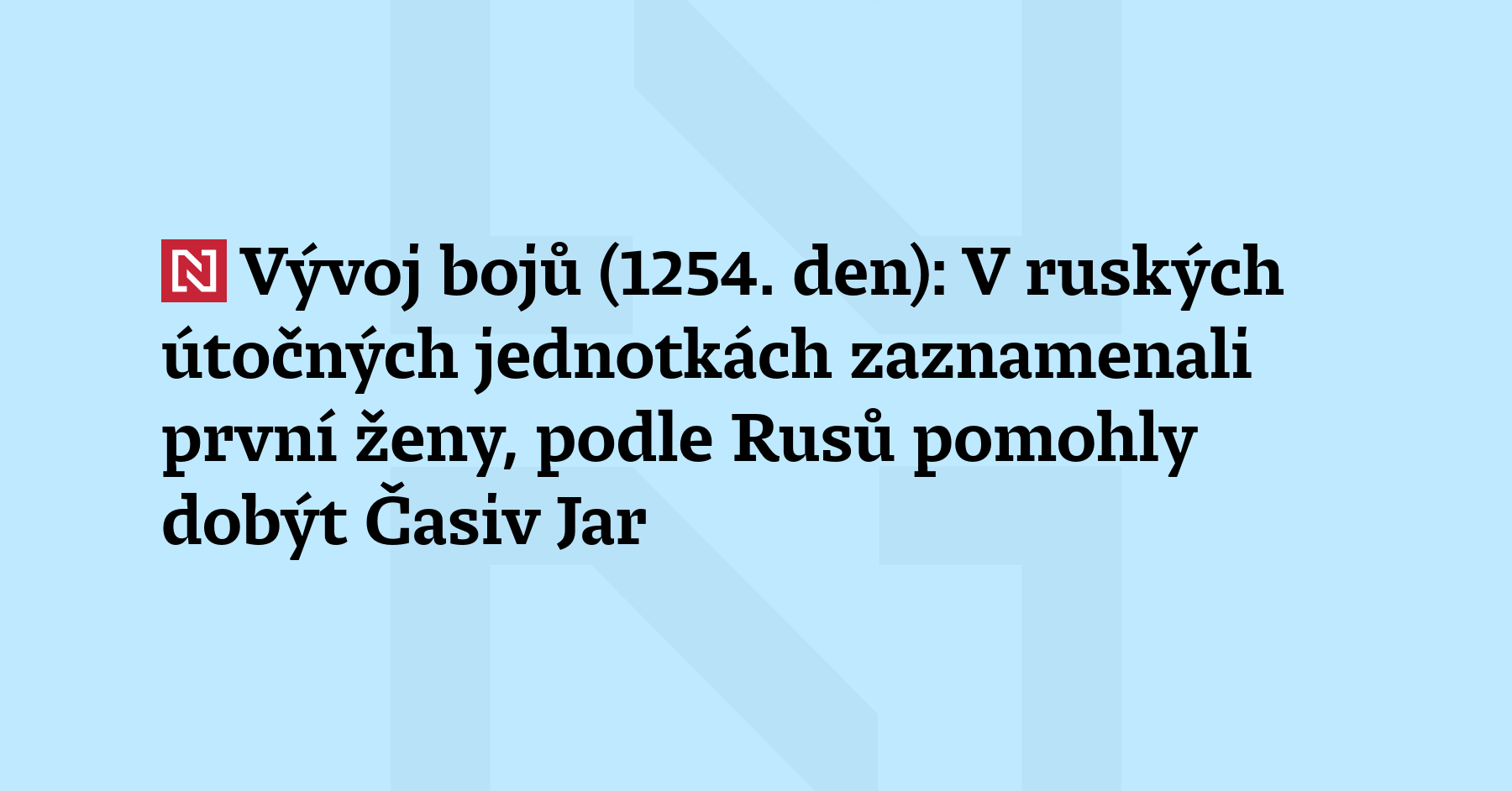 Rusové ve své zprávě o dobytí Časiv Jaru téměř jistě přehánějí,...