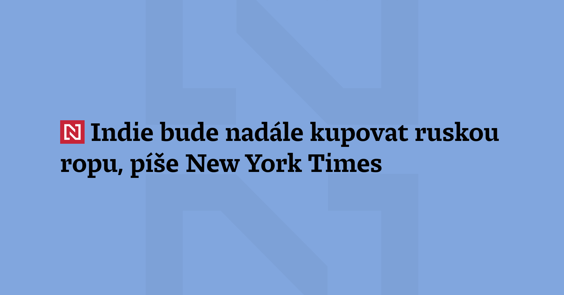 Navzdory pohrůžkám sankcemi od amerického prezidenta Donalda Trumpa bude Indie...