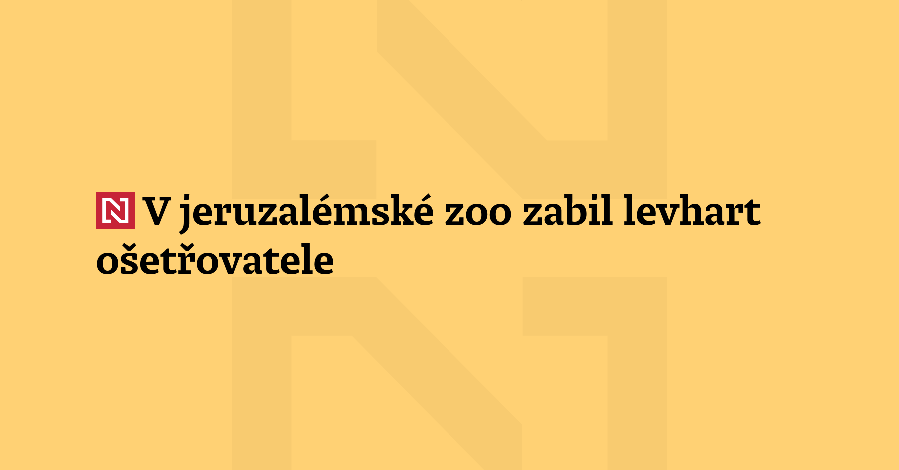 Ošetřovatele zabil v Biblické zoologické zahradě v Jeruzalémě levhart, který utekl z klece....
