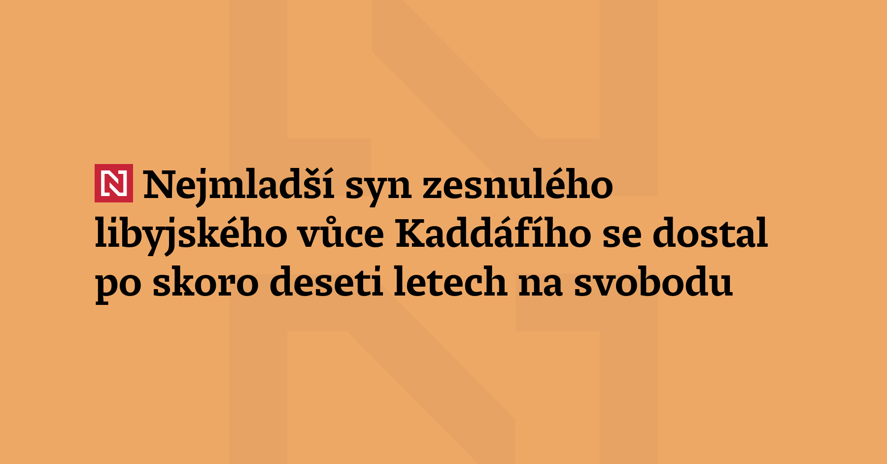 Hannibala Kaddáfího, nejmladšího syna zesnulého libyjského vůdce Muammara Kaddáfího, dnes...
