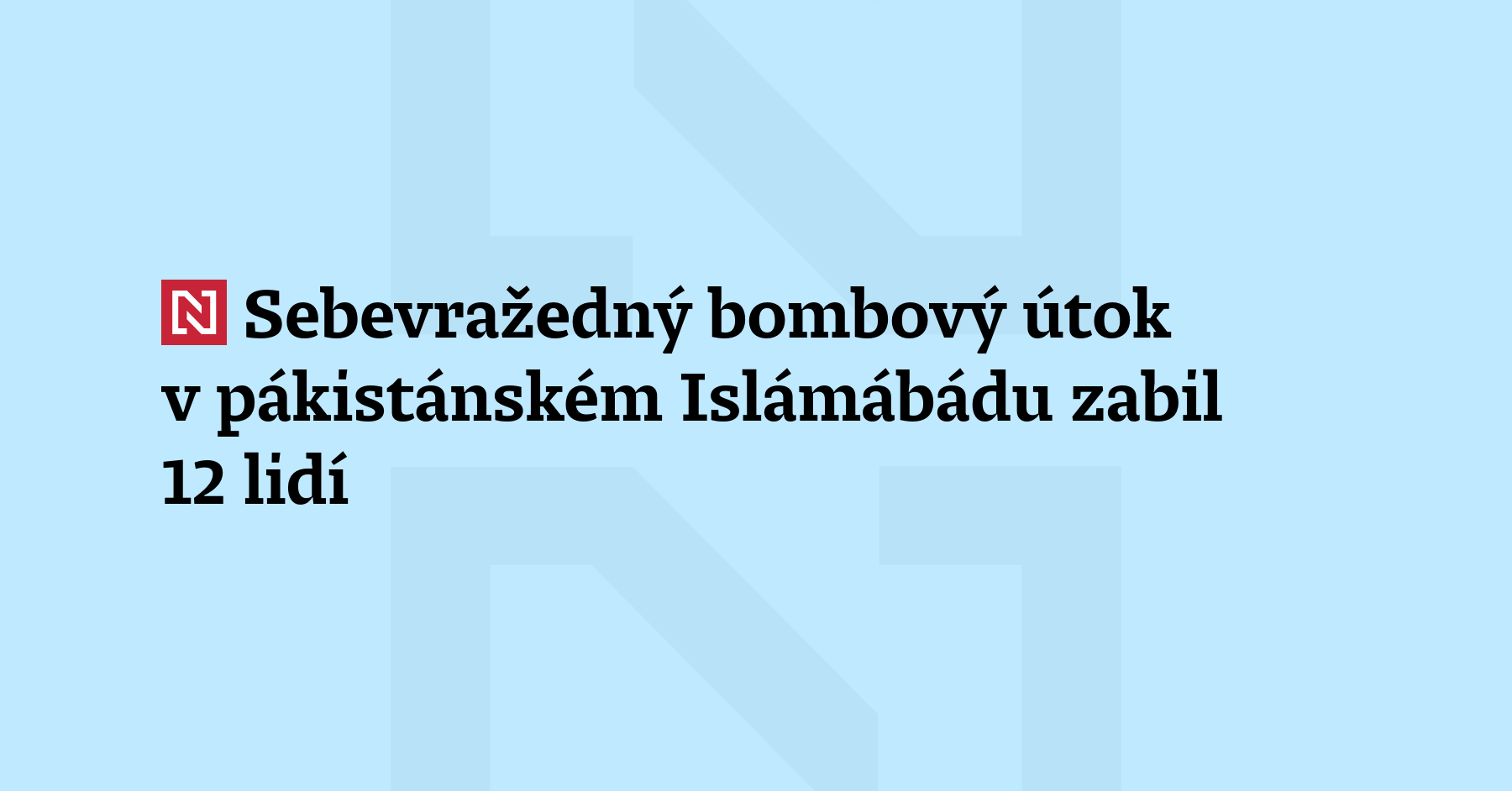 Výbuch bomby nastražená v autě před soudem v pákistánském hlavním...