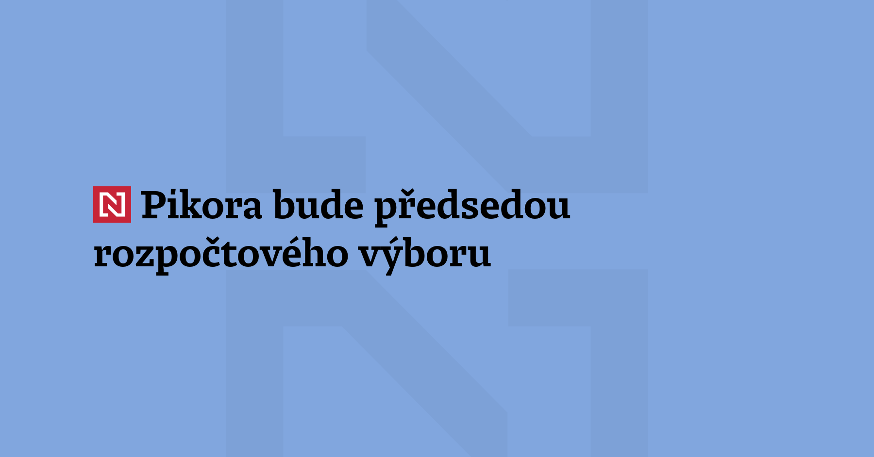 Členové rozpočtového výboru zvolili předsedou ekonoma Vladimíra Pikoru (Motoristé sobě),...