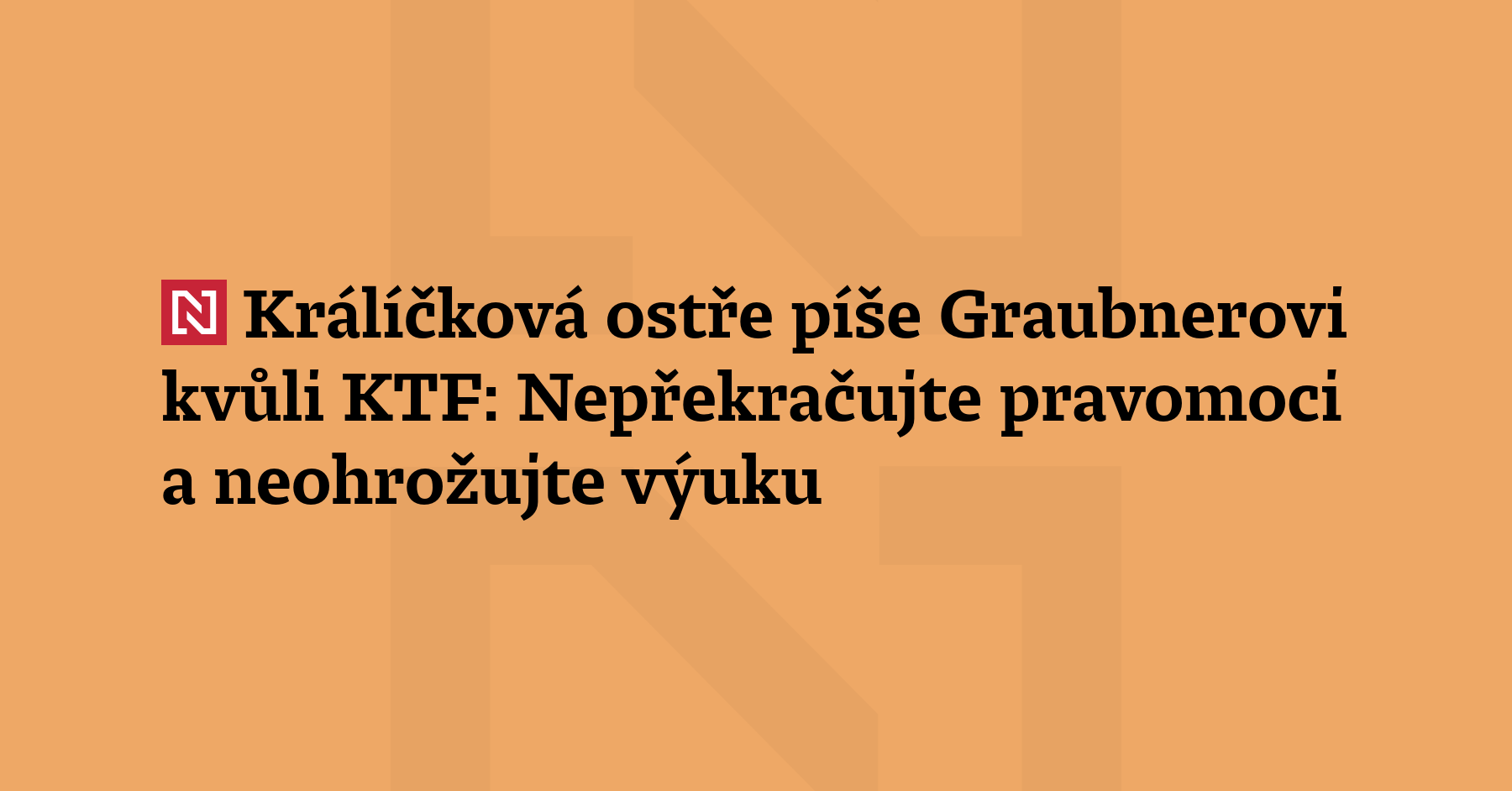 Rektorka Milena Králíčková se v dopise ostře ohradila vůči arcibiskupovi Janu...