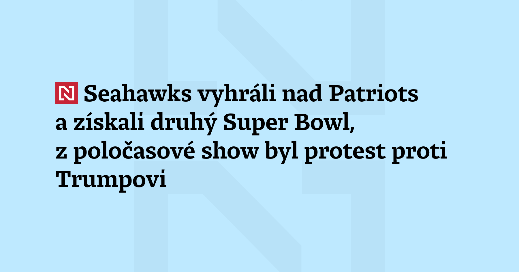 Seattle Seahawks podruhé v historii slaví zisk Super Bowlu. V jubilejním 60. finále...