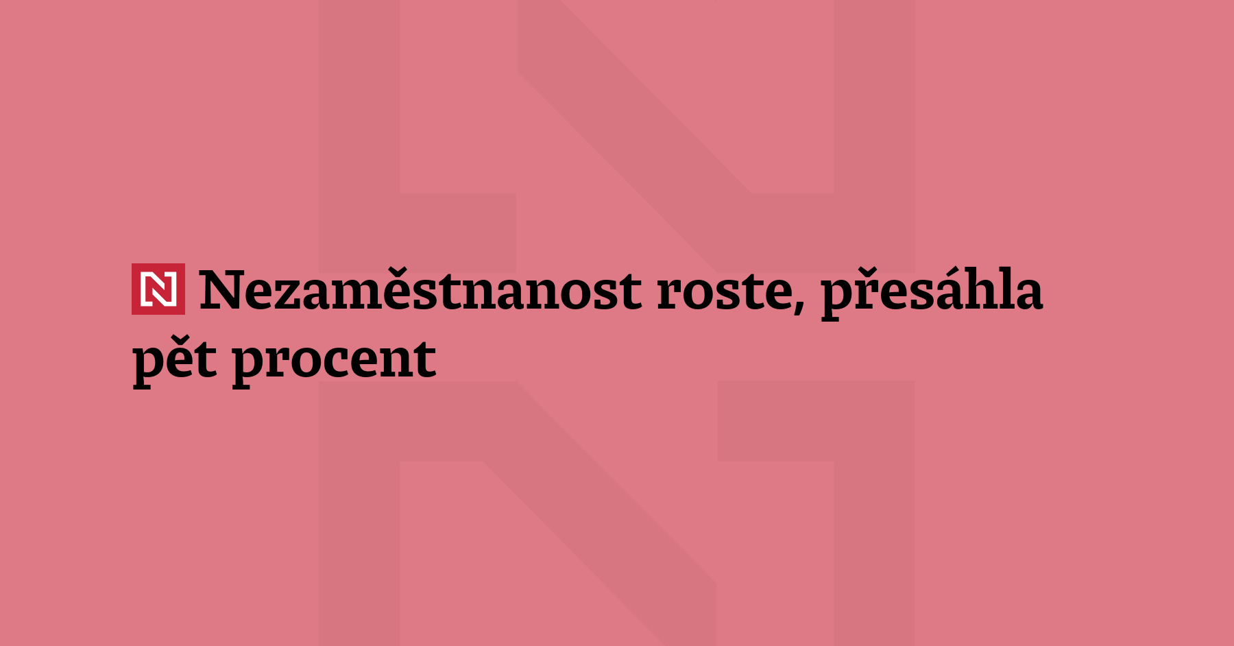 V lednu stoupla nezaměstnanost na 5,1 procenta, meziměsíčně narostla o...