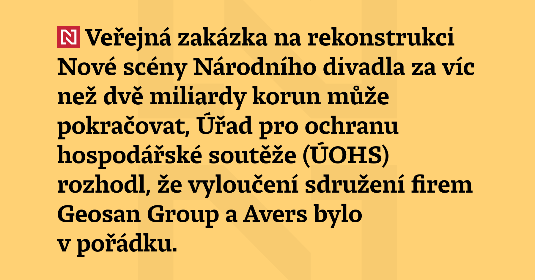 Veřejná zakázka na rekonstrukci Nové scény Národního divadla za víc...