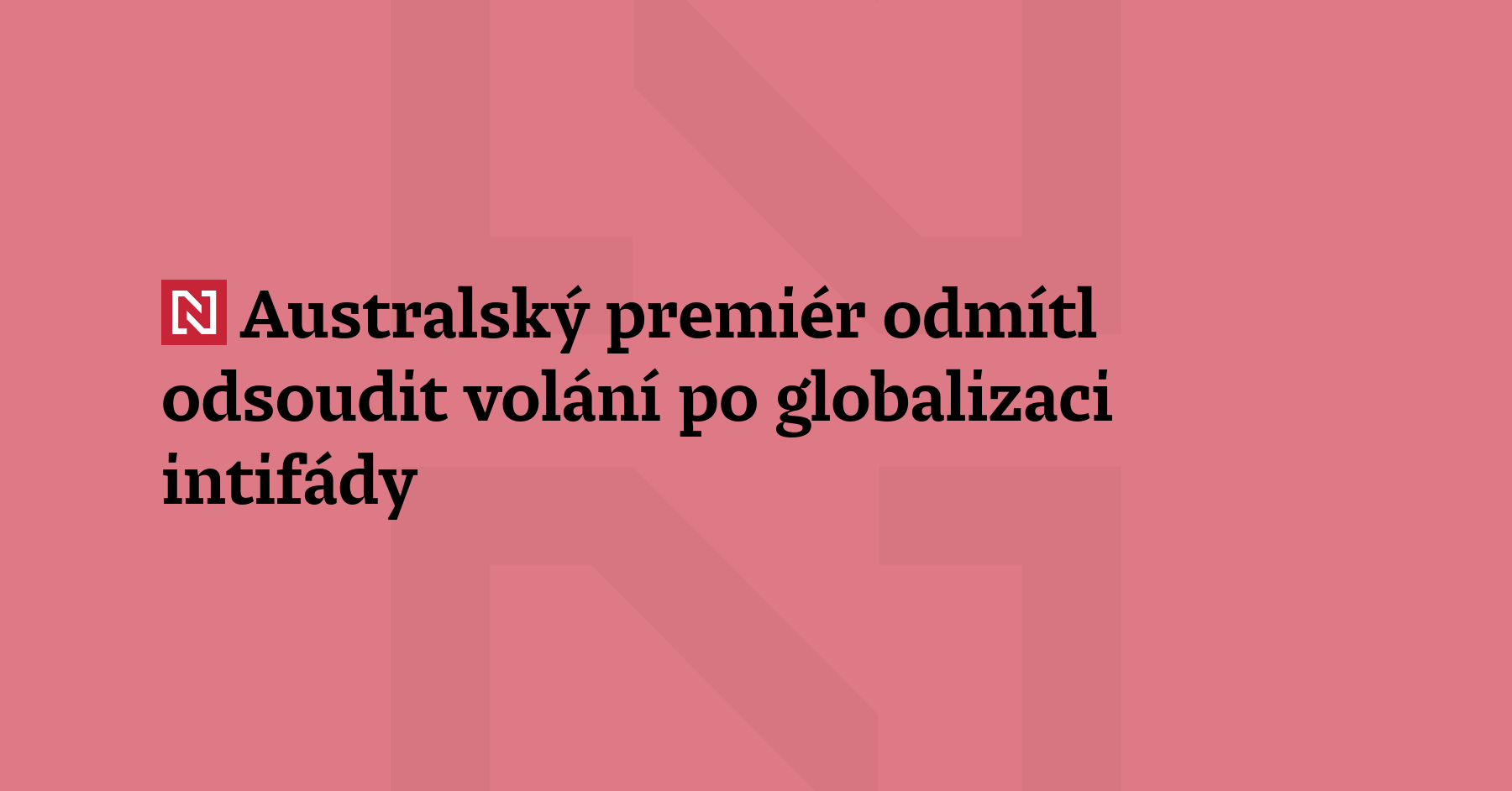 Australský premiér Albanese v parlamentu odmítl odsoudit volání „Od Cadigalu do...