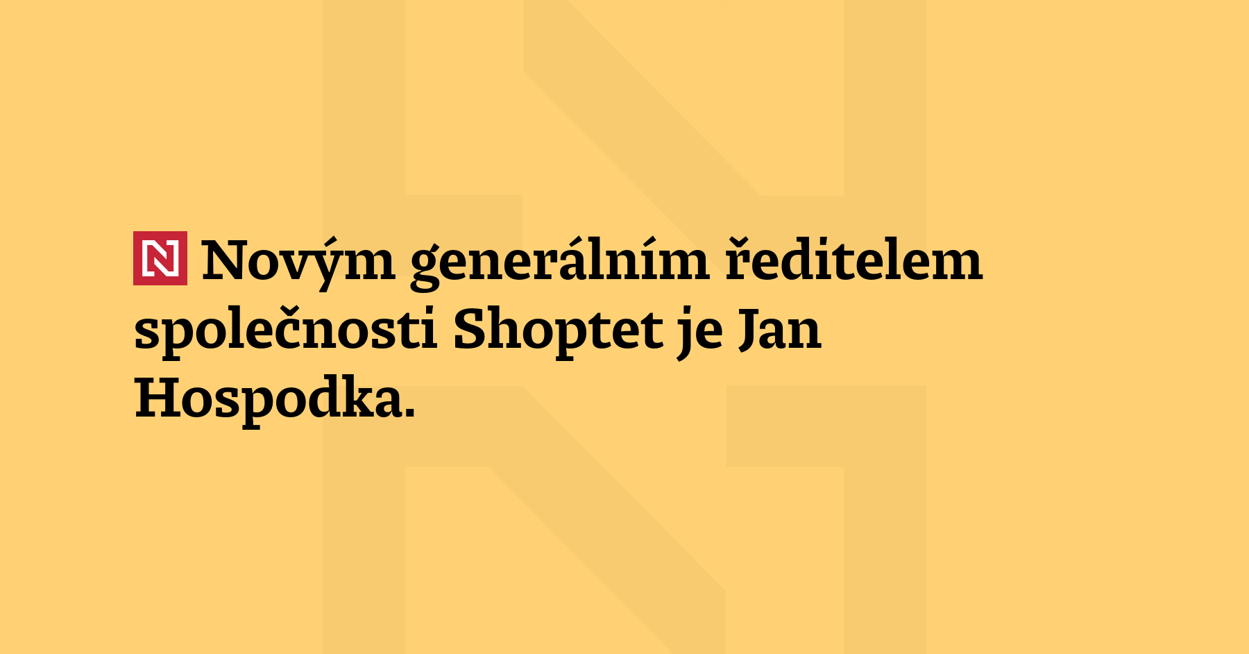 Novým generálním ředitelem společnosti Shoptet je Jan Hospodka. Firma platí...
