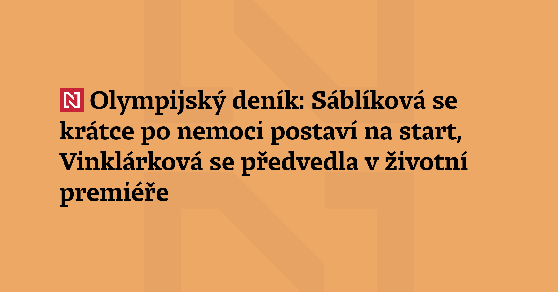 Olympijský deník: Rychlobruslařka Sáblíková závod na 5000 metrů nakonec pojede. Biatlonistka...