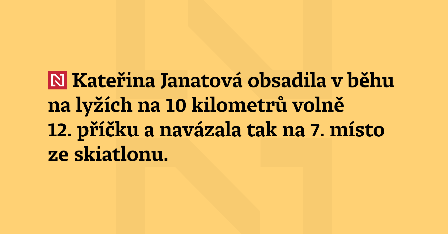 Kateřina Janatová obsadila v běhu na lyžích na 10 kilometrů volně 12. příčku...