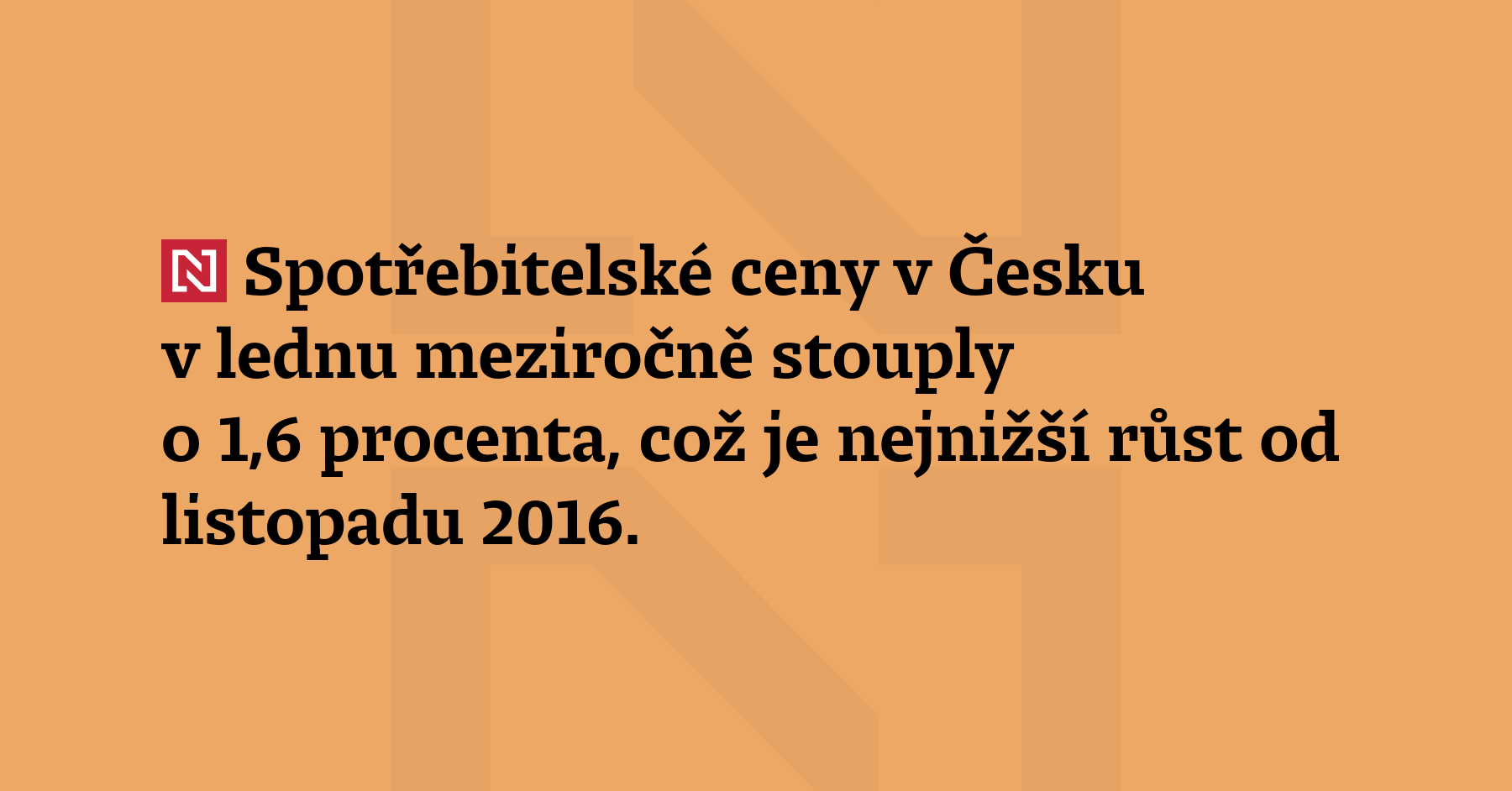 Spotřebitelské ceny v Česku v lednu meziročně stouply o 1,6 procenta, což je nejnižší...