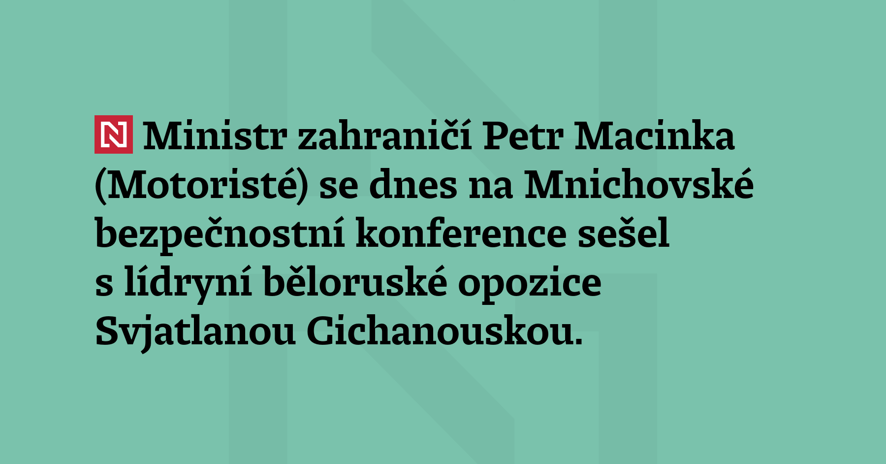 Ministr zahraničí Petr Macinka (Motoristé) se dnes na Mnichovské bezpečnostní...