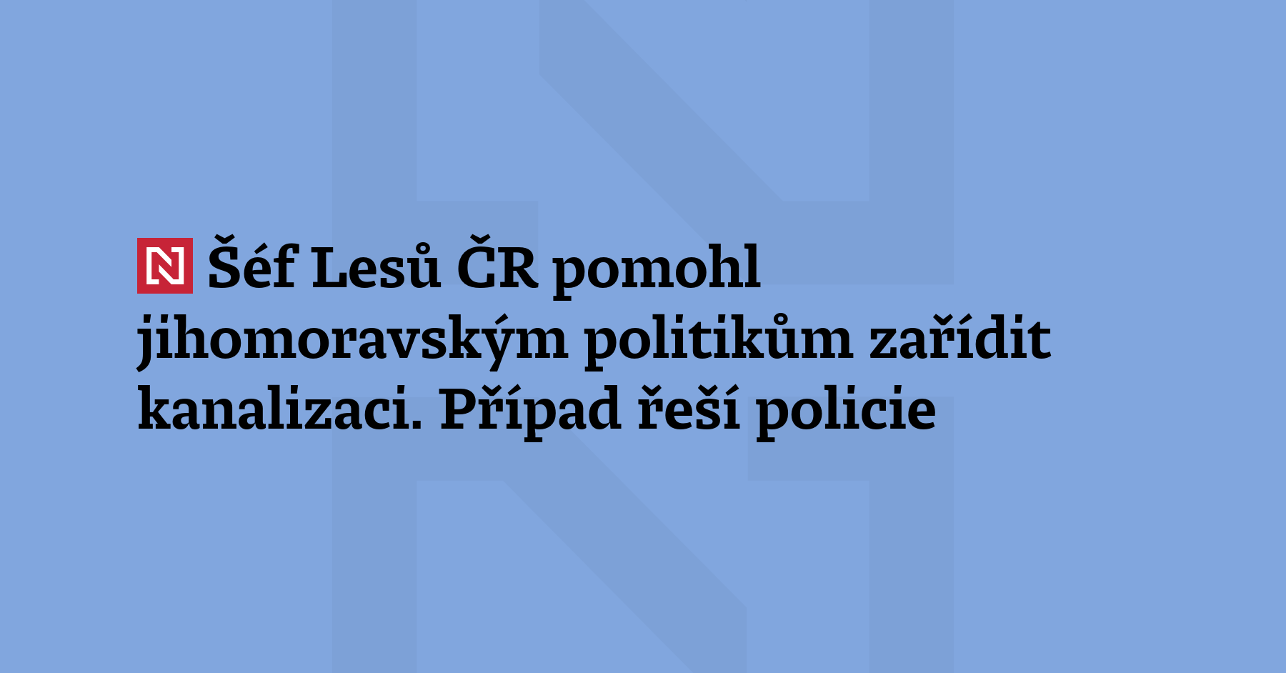 Jihomoravští policisté řeší kauzu kolem chat krajského radního Karla Podzimka...