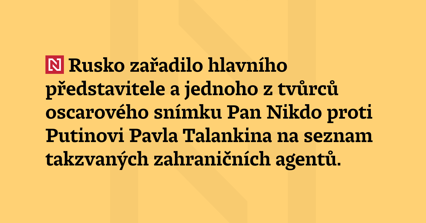 Rusko zařadilo hlavního představitele a jednoho z tvůrců oscarového snímku...