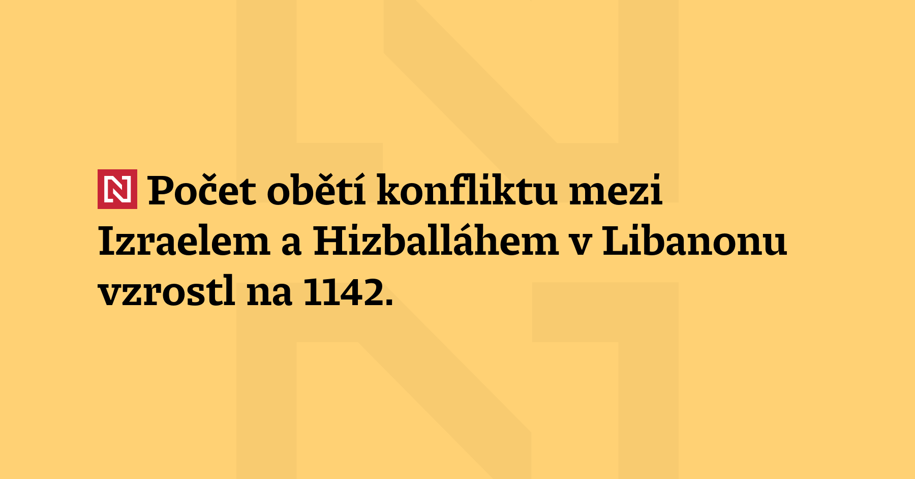 Počet obětí konfliktu mezi Izraelem a Hizballáhem v Libanonu vzrostl...