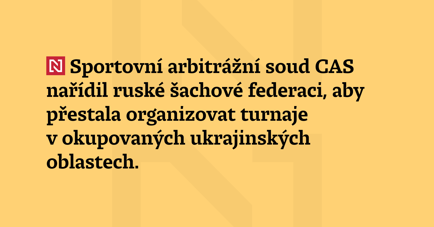 Sportovní arbitrážní soud CAS nařídil ruské šachové federaci, aby přestala...