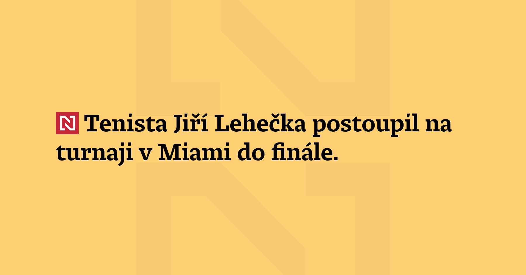 Tenista Jiří Lehečka postoupil na turnaji v Miami do finále. Francouze...
