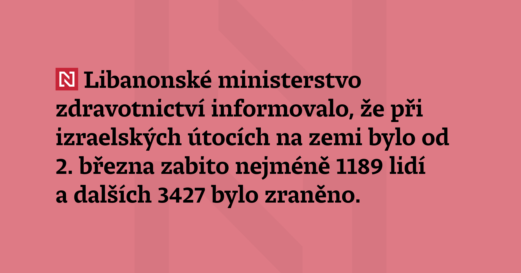 Libanonské ministerstvo zdravotnictví informovalo, že při izraelských útocích na zemi...