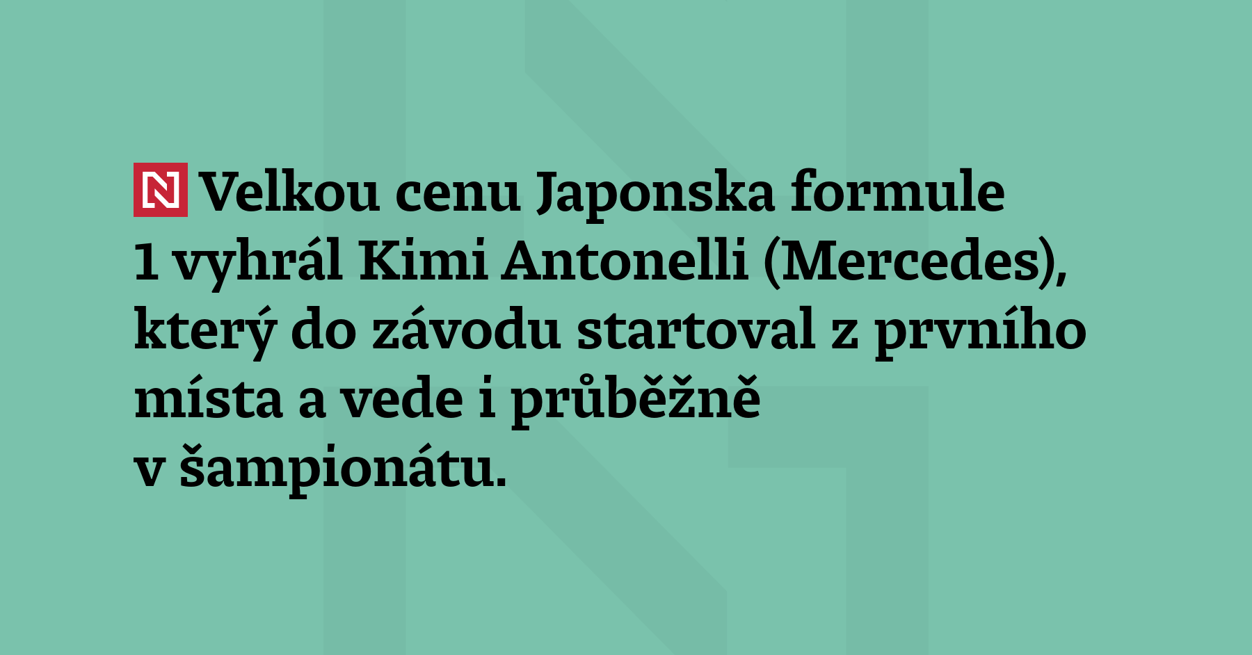 Velkou cenu Japonska formule 1 vyhrál Kimi Antonelli (Mercedes), který do...