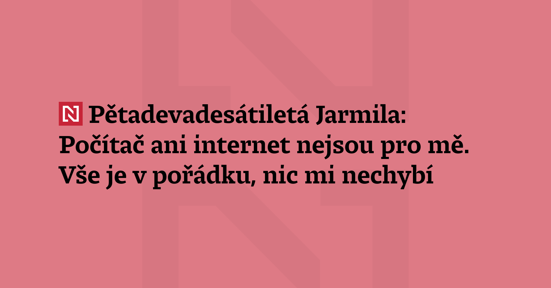 Příběh Jarmily Konečné připomíná důležitou skutečnost: Technologie, které dokáží život...