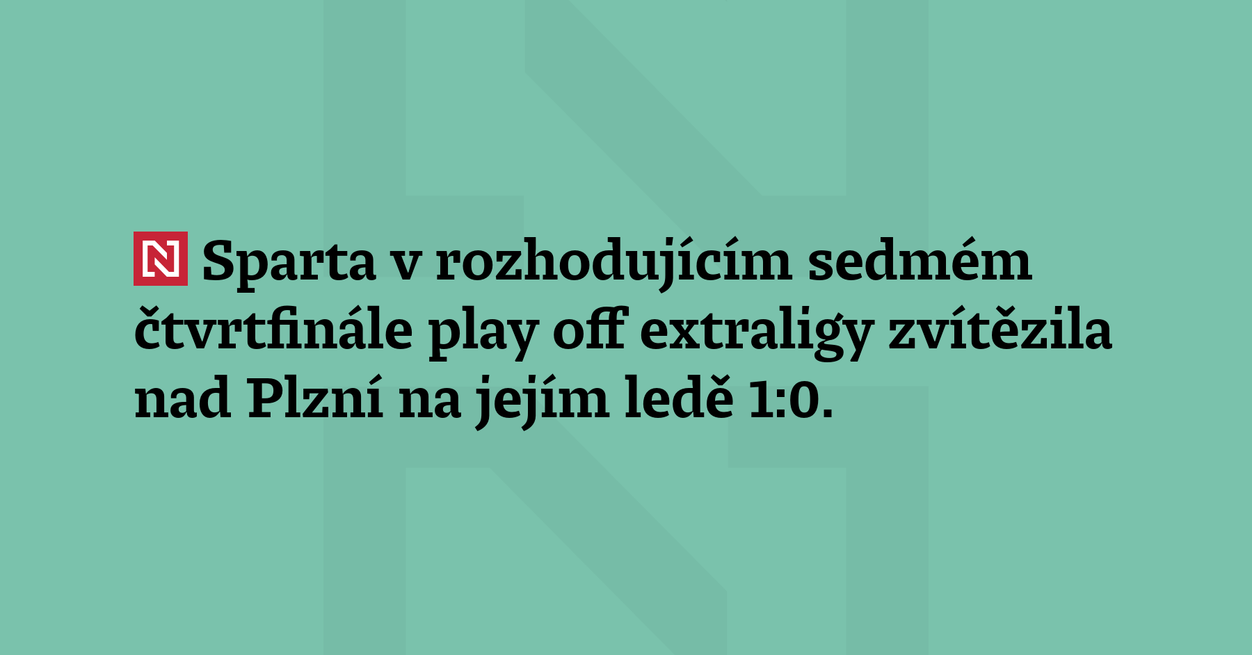 Sparta v rozhodujícím sedmém čtvrtfinále play off extraligy zvítězila nad Plzní...