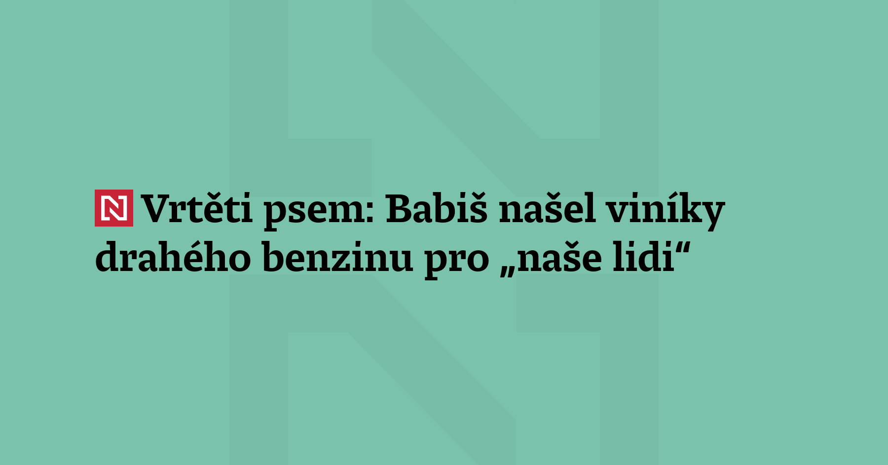 Vláda Andreje Babiše se dostává do problémů. Stoupající ceny paliv...