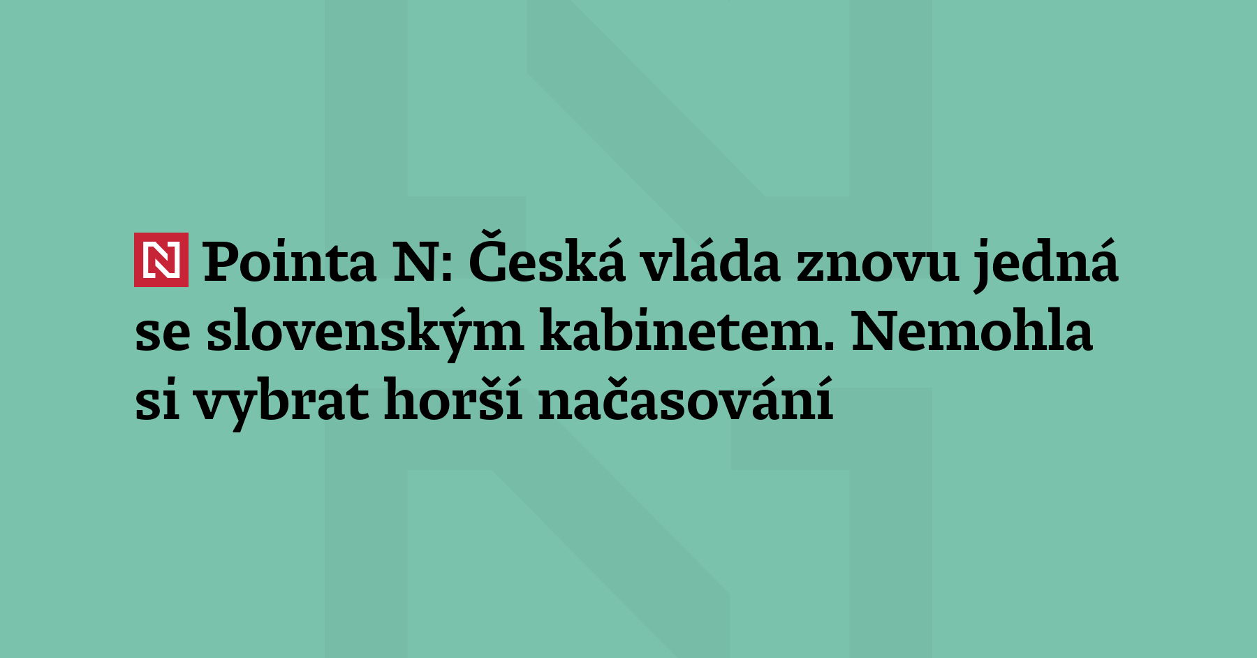 Pointa N: Česká a slovenská vláda znovu zasedly ke společnému jednání. Shodou...