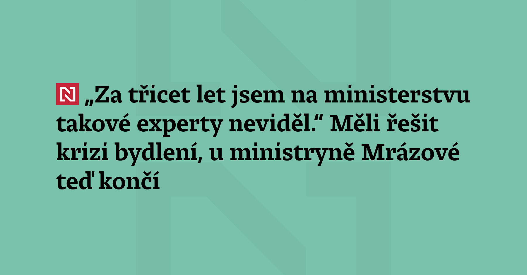 Apokalypsa se nekoná, říká ministryně pro místní rozvoj Zuzana Mrázová...