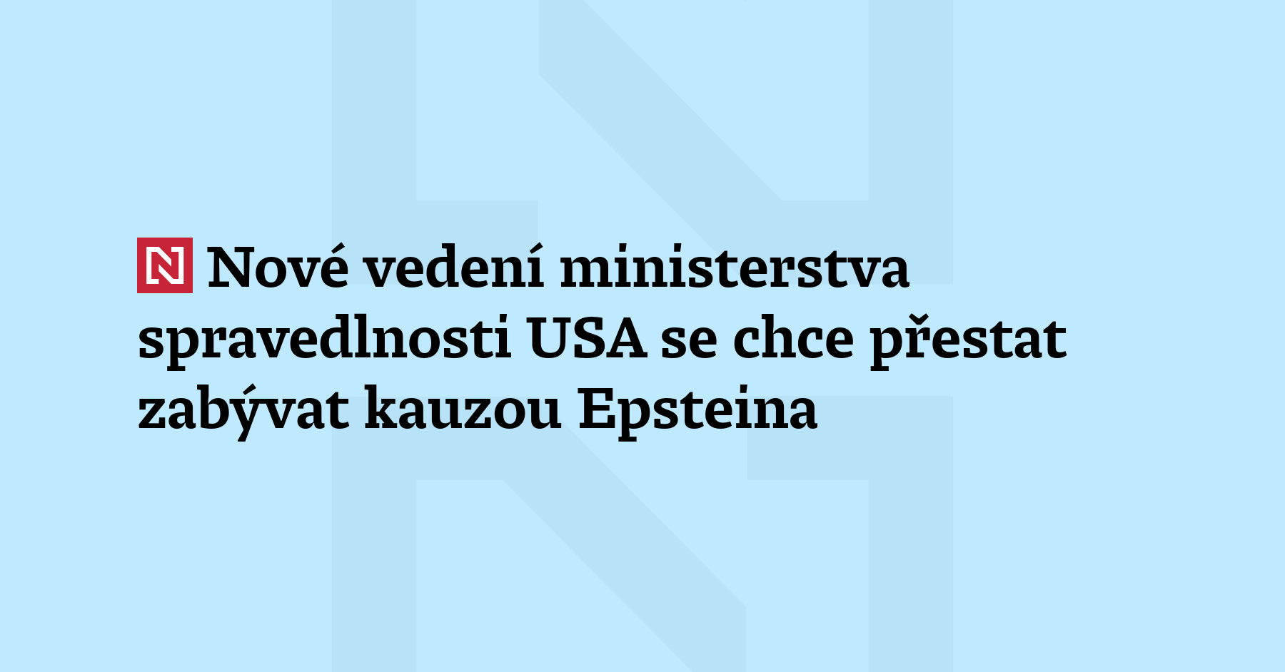 Podle nového amerického ministra spravedlnosti Toda Blancheho by se ministerstvo...