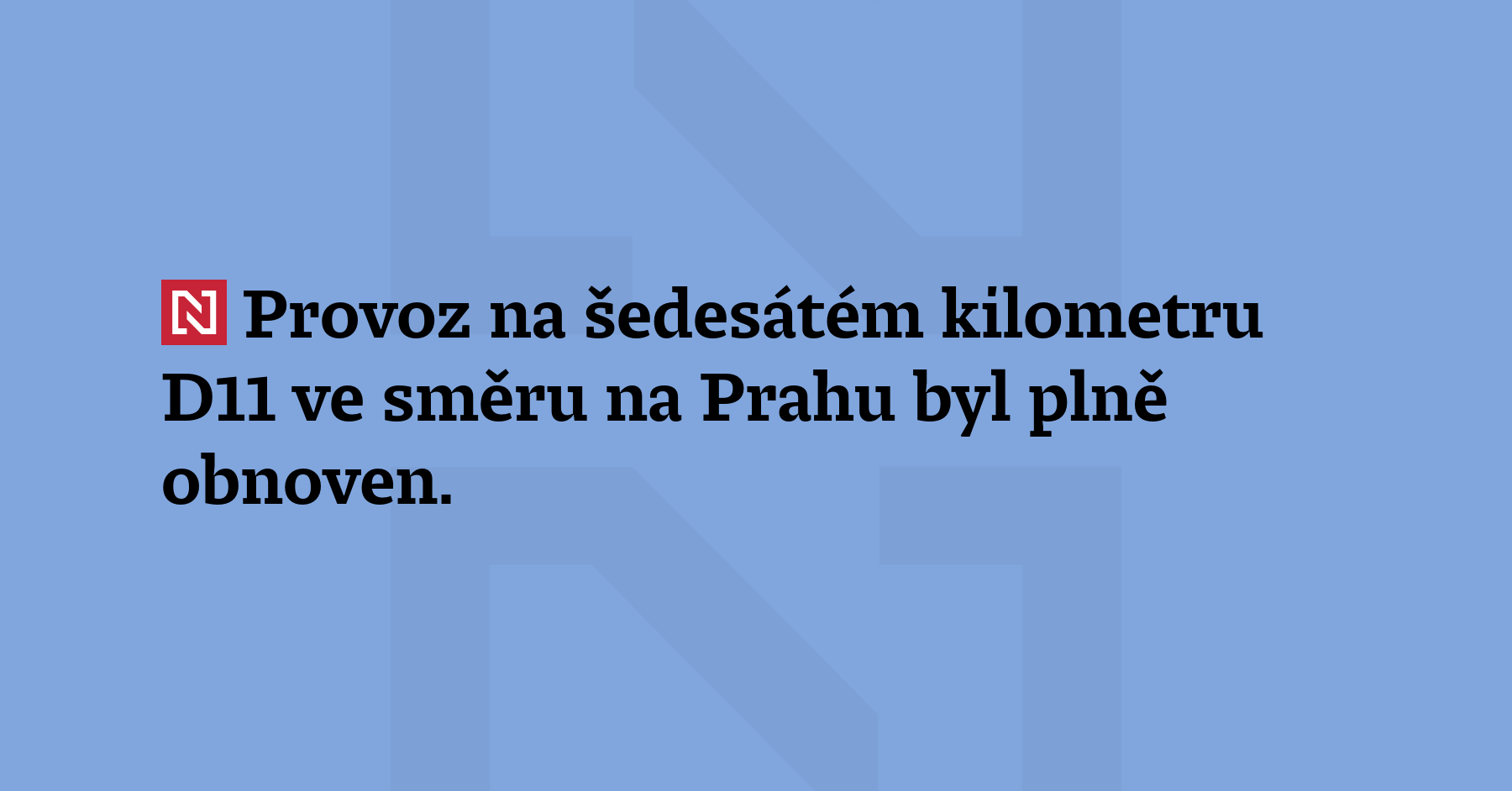 Provoz na šedesátém kilometru D11 ve směru na Prahu byl plně...