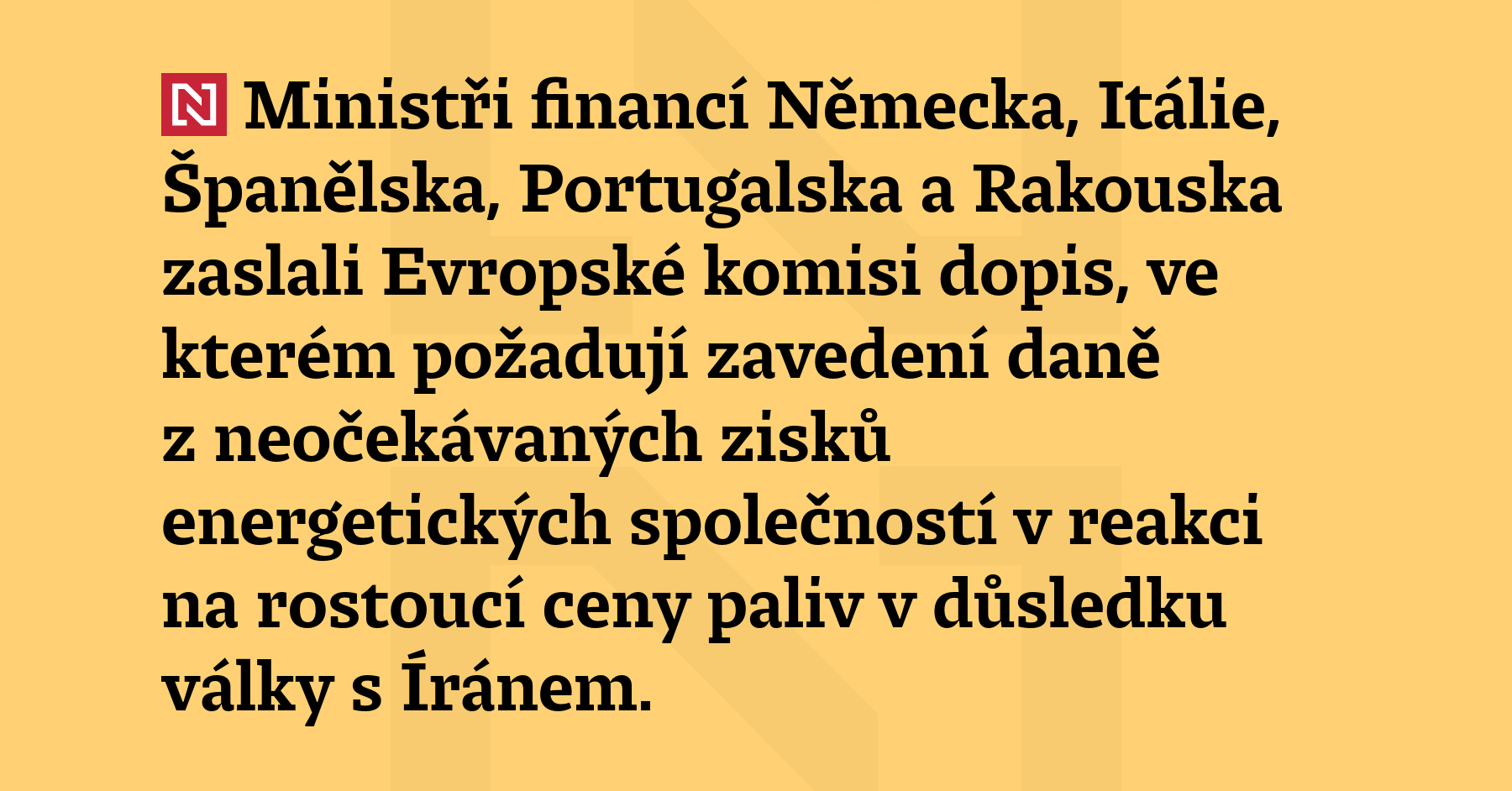 Ministři financí Německa, Itálie, Španělska, Portugalska a Rakouska zaslalo Evropské komisi...