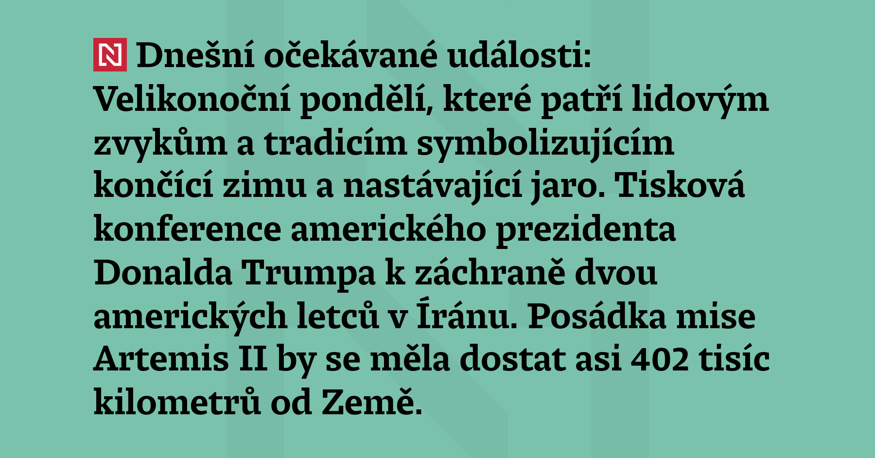 Dnešní očekávané události: Velikonoční pondělí, které patří lidovým zvykům a tradicím...