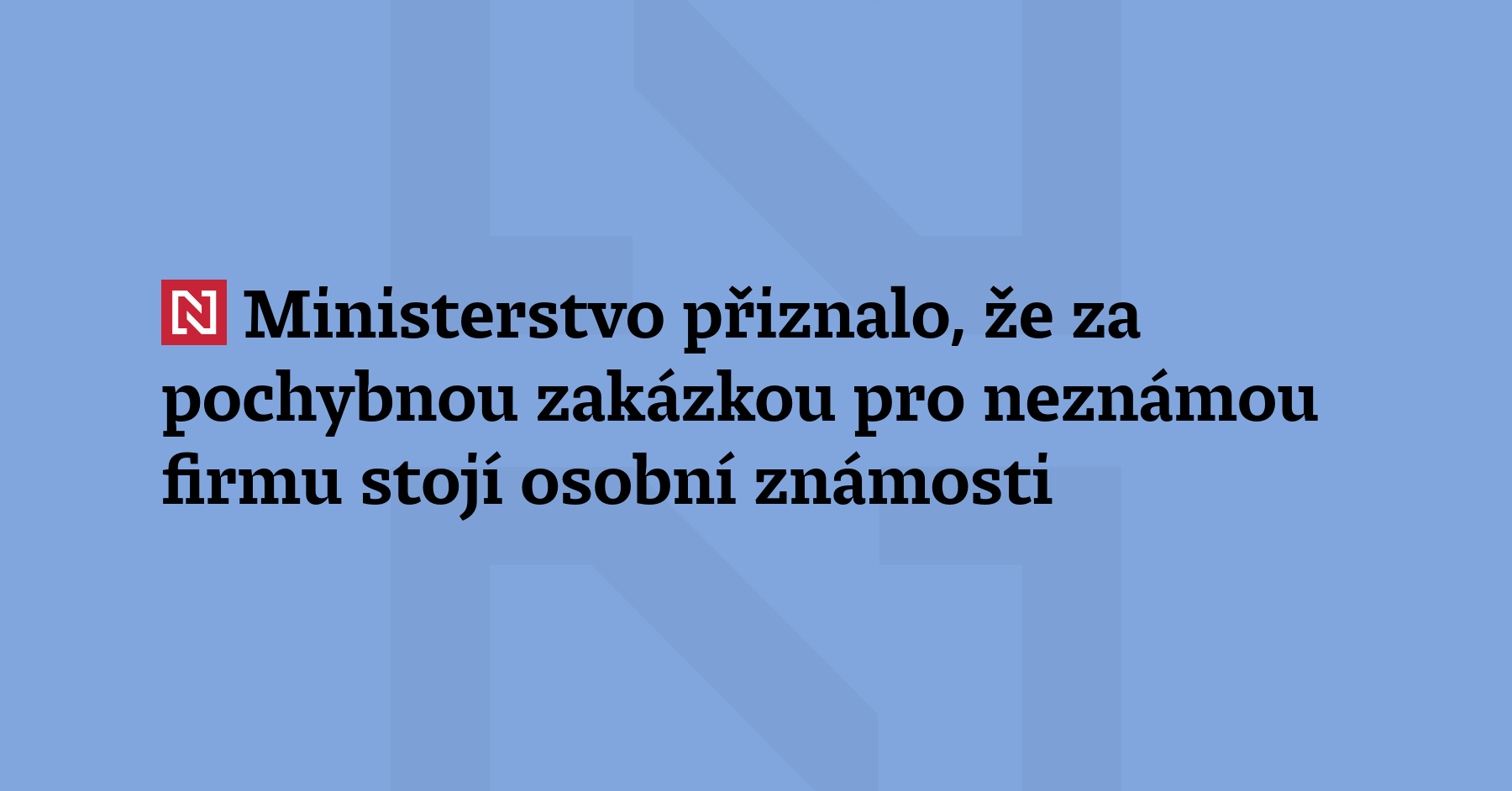 Ministerstvo životního prostředí připouští, že při výběru dosud neznámé firmy...