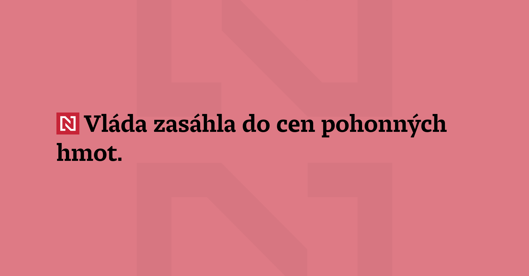 Vláda zasáhla do cen pohonných hmot. Od středy začala vyhlašovat...