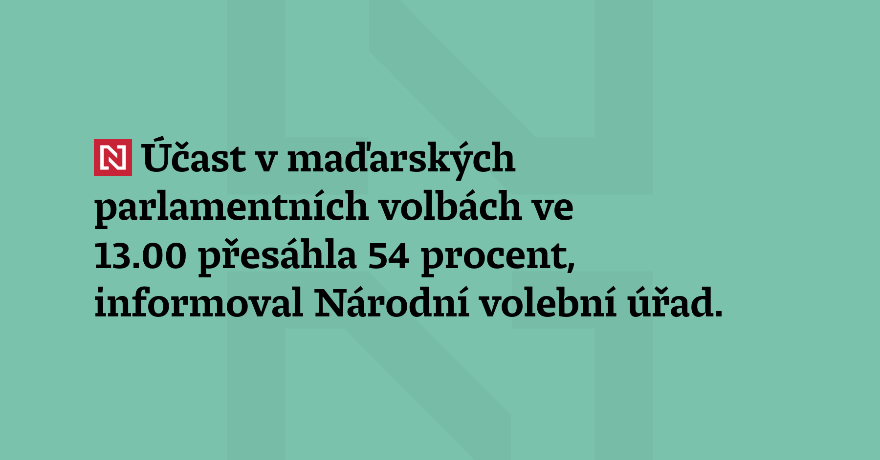 Účast v maďarských parlamentních volbách ve 13.00 přesáhla 54 procent, informoval Národní volební...