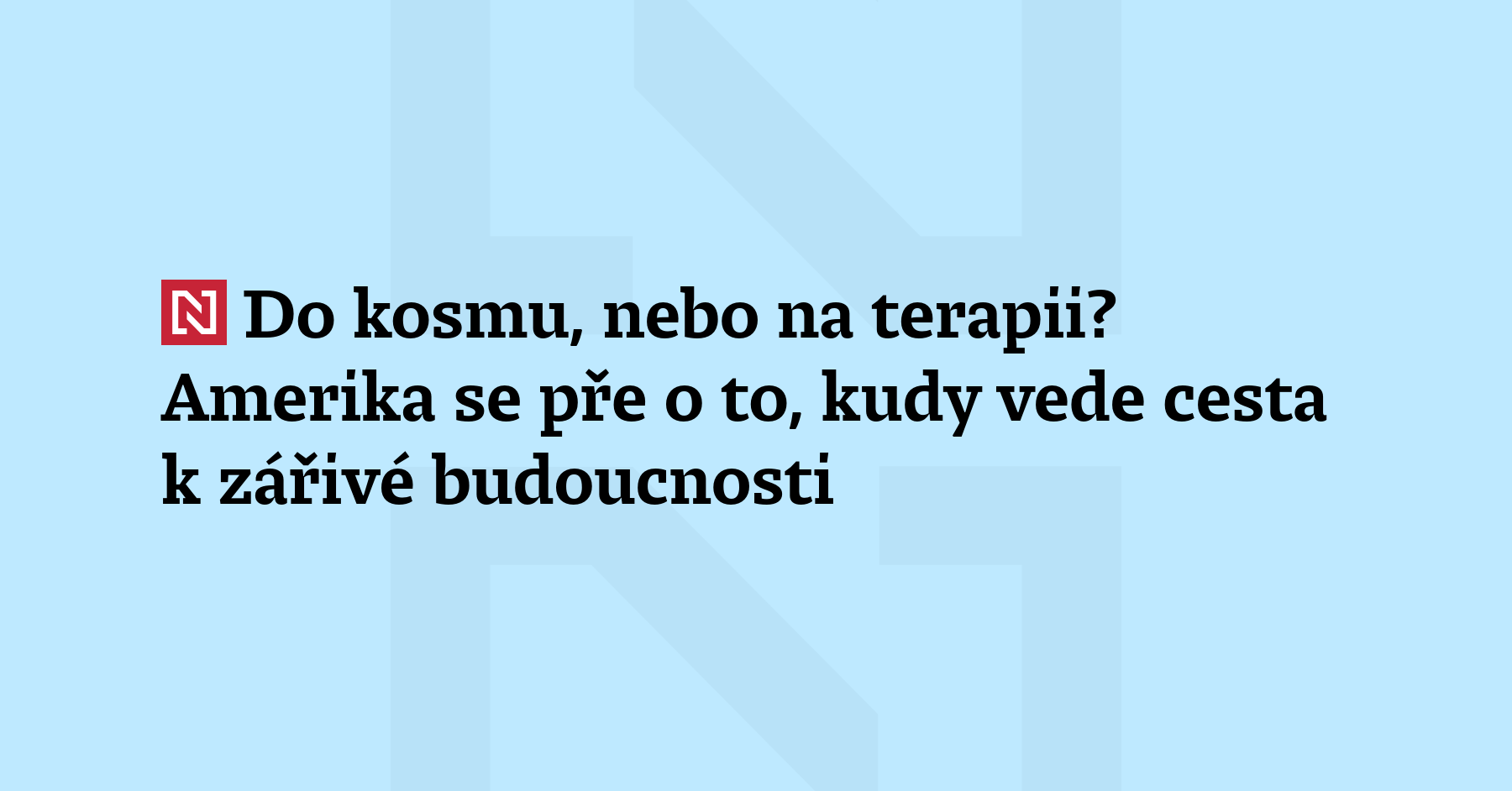 Přehrabování ve vlastním nitru prý člověka jenom brzdí, prohlásil nedávno...