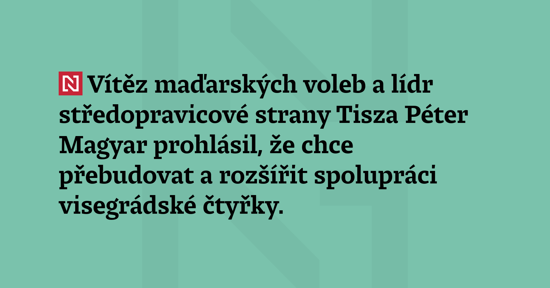 Vítěz maďarských voleb a lídr středopravicové strany Tisza Péter Magyar...